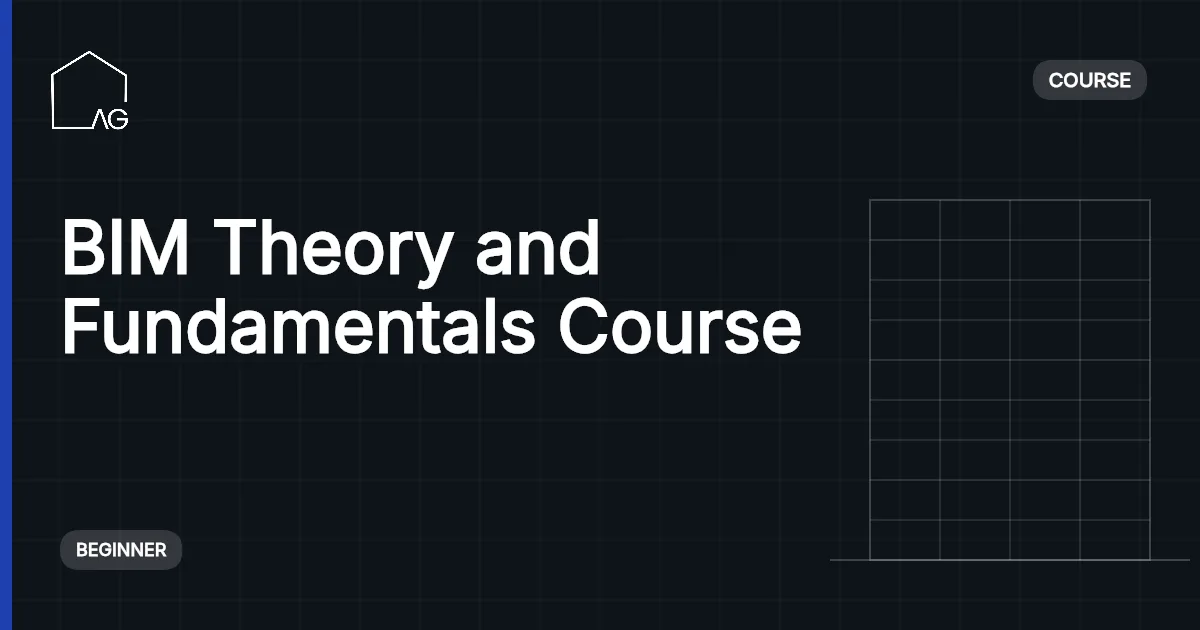 BIM Theory and Fundamentals