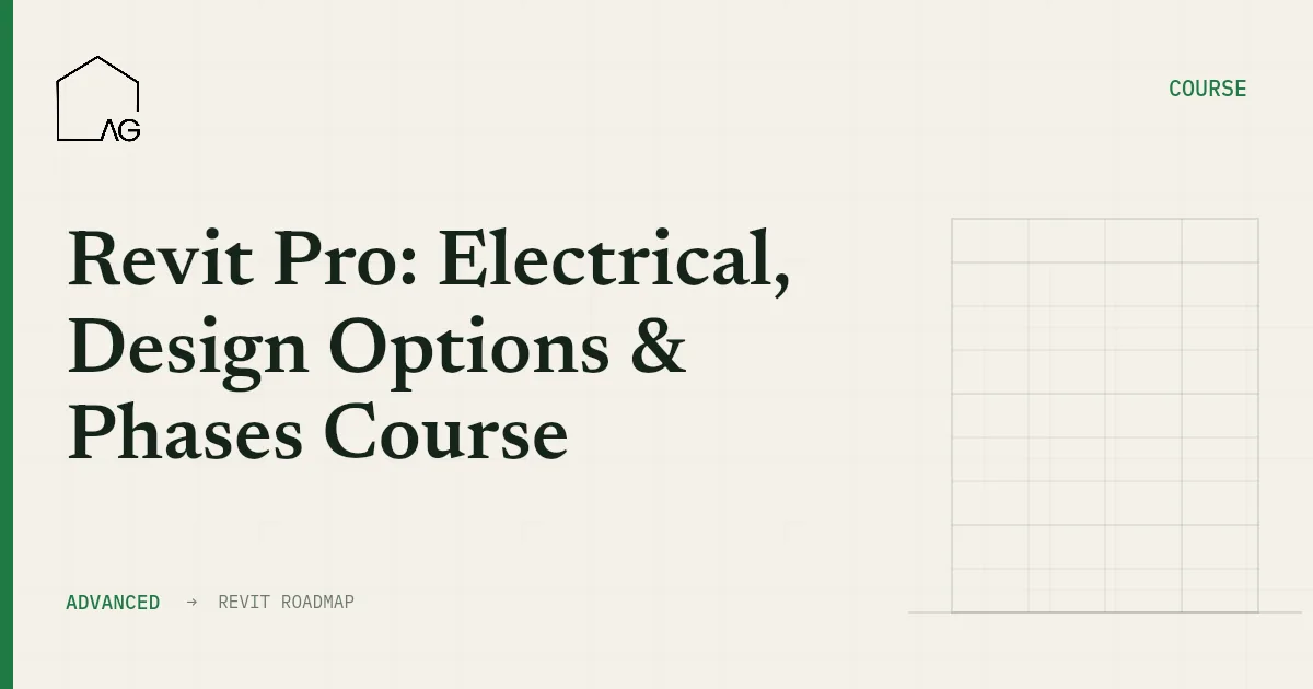 Revit Pro: Electrical, Design Options & Phases