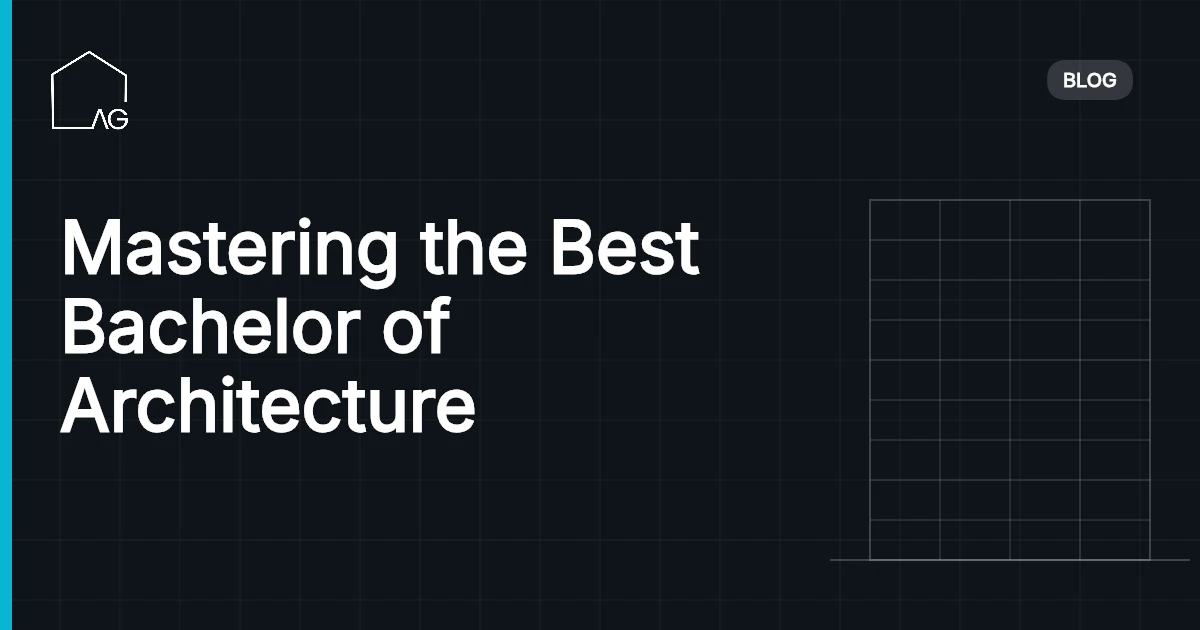 Mastering the Best Bachelor of Architecture Curriculum in Europe