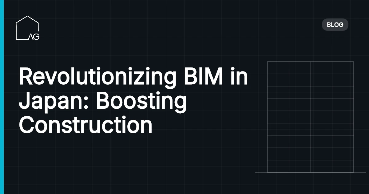 Revolutionizing BIM in Japan: Boosting Construction Efficiency