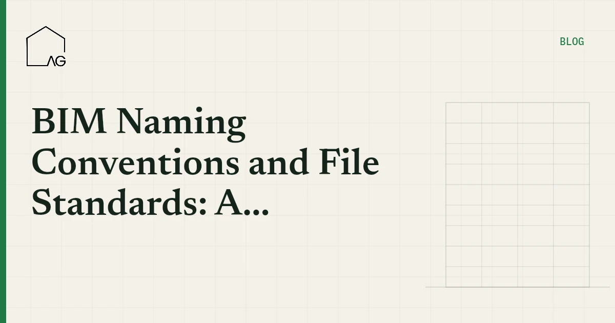 BIM Naming Conventions and File Standards: A Practical ISO 19650 Guide