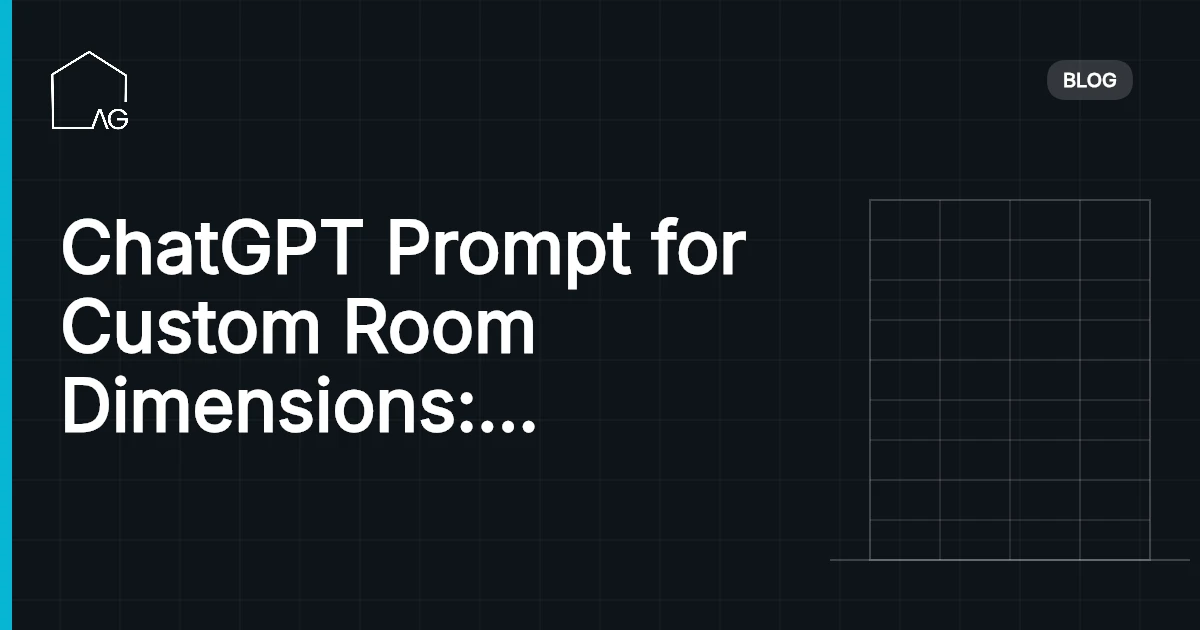 ChatGPT Prompt for Custom Room Dimensions: Unleash Freedom