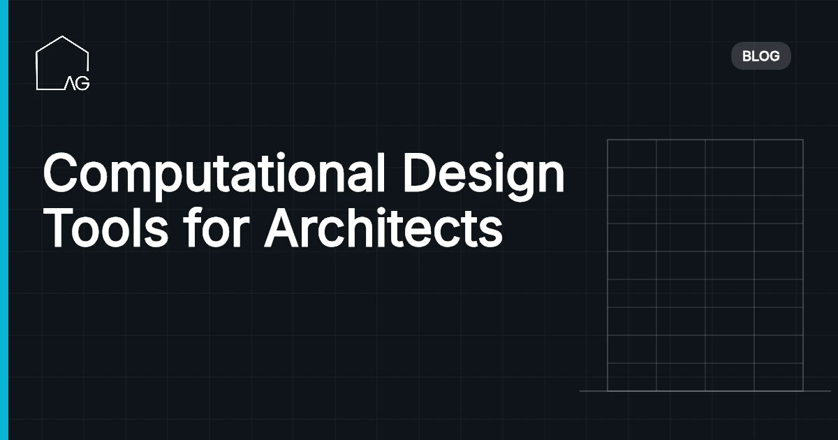 Computational Design Tools for Architects