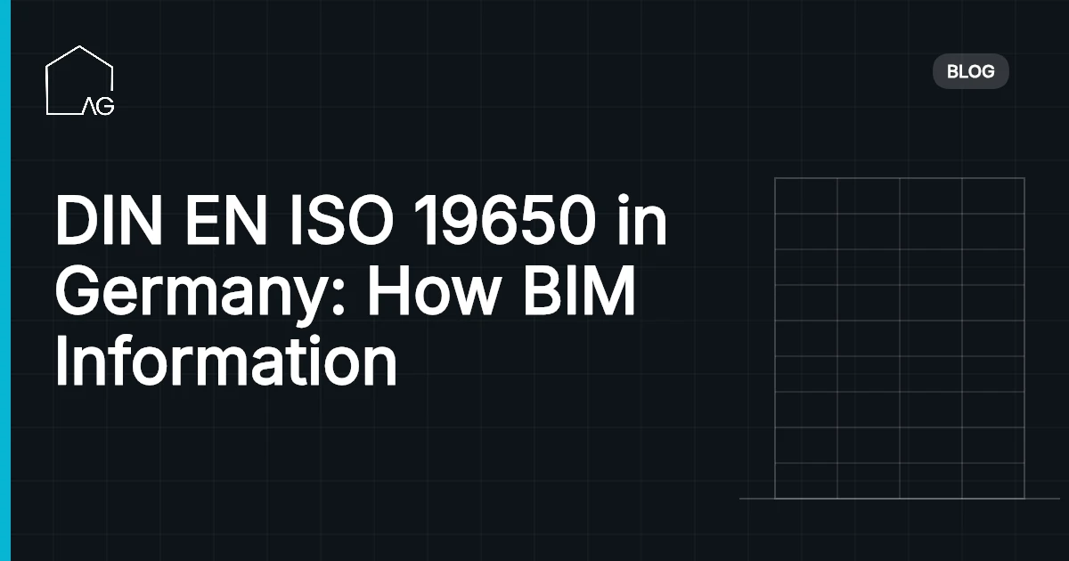 DIN EN ISO 19650 in Germany: How BIM Information Management Works on German Projects