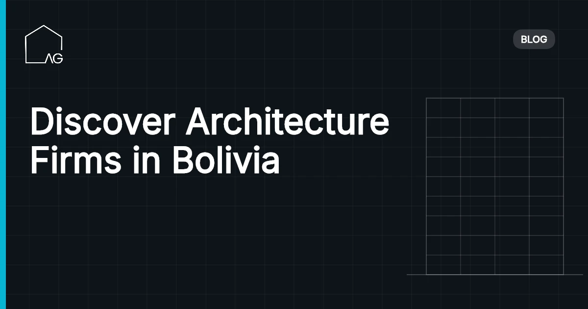 Discover Architecture Firms in Bolivia