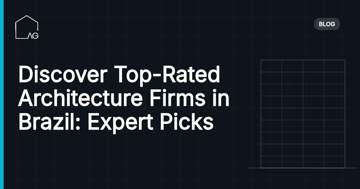Discover Top-Rated Architecture Firms in Brazil: Expert Picks