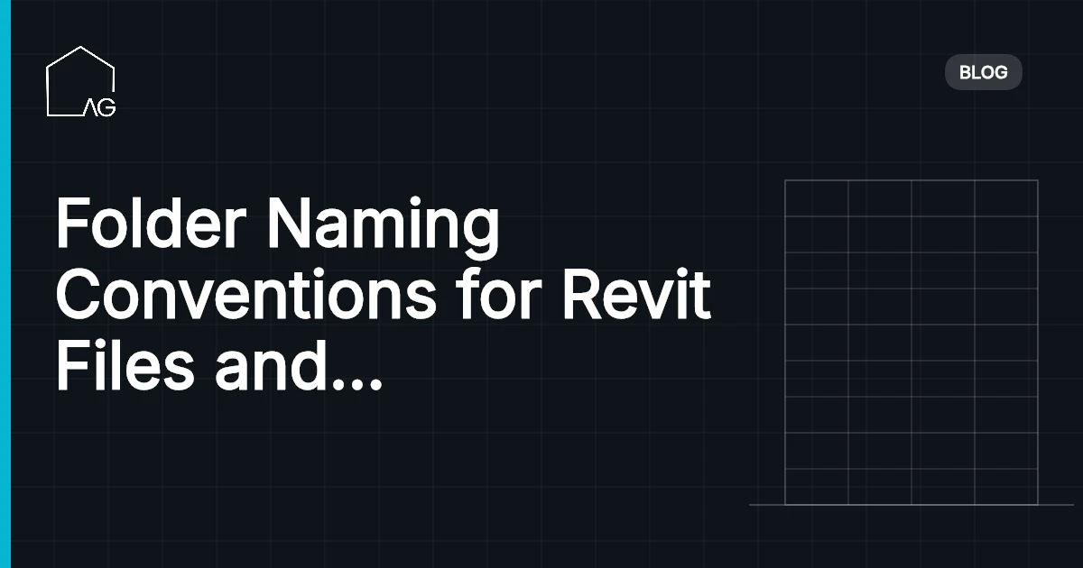 Folder Naming Conventions for Revit Files and Families: Mastering the Art