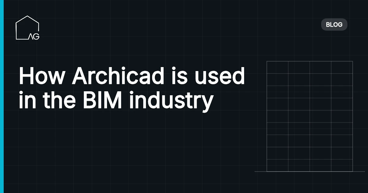 How Archicad is used in the BIM industry