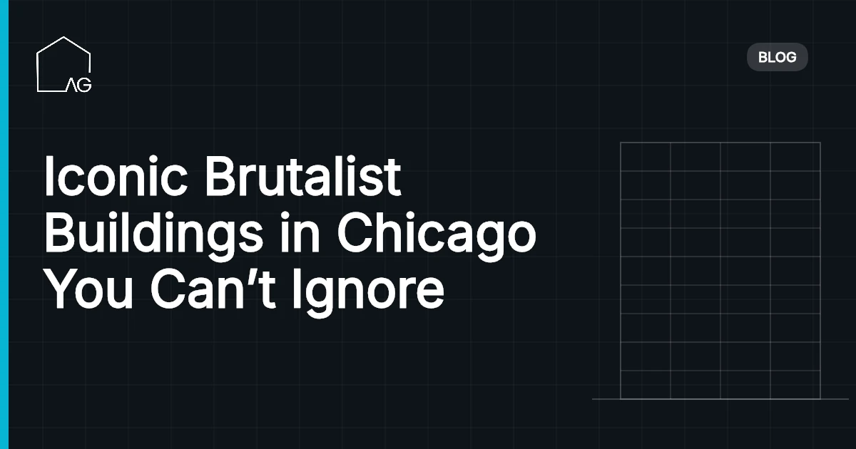 Iconic Brutalist Buildings in Chicago You Can’t Ignore