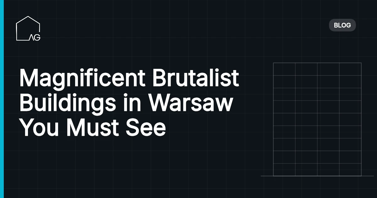 Magnificent Brutalist Buildings in Warsaw You Must See