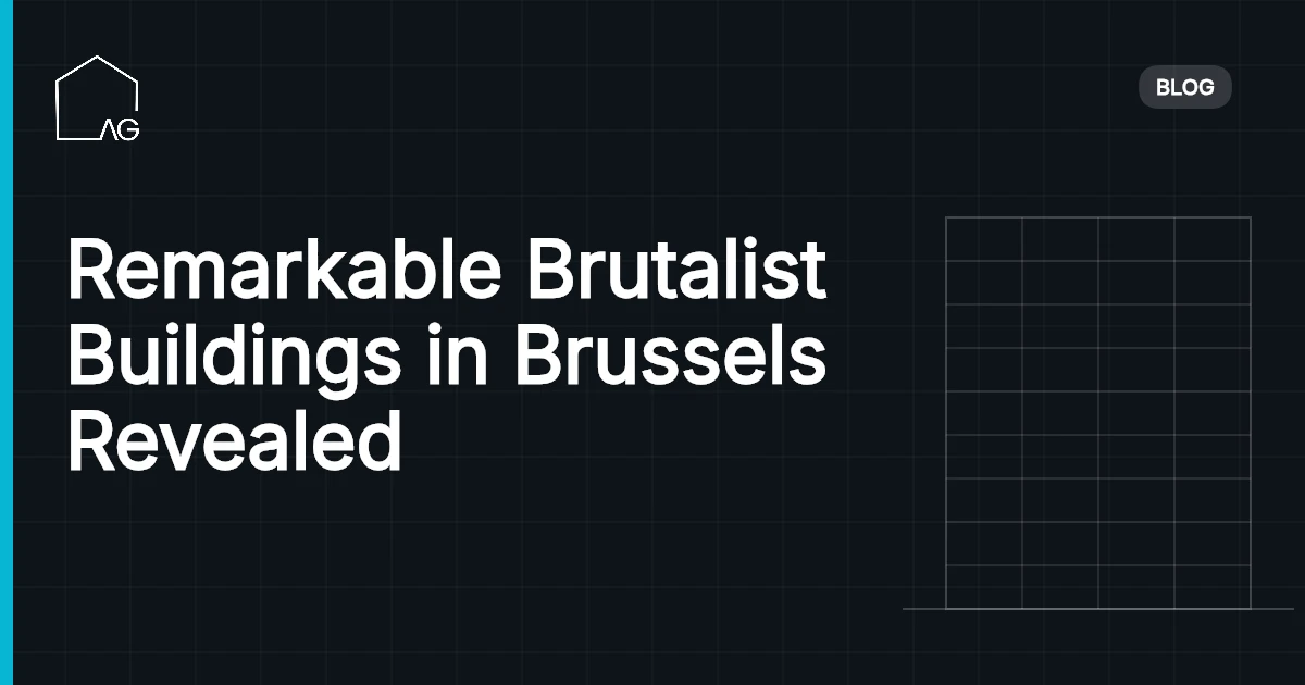 Remarkable Brutalist Buildings in Brussels Revealed