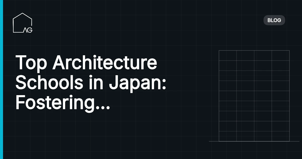 Top Architecture Schools in Japan: Fostering Innovation and Design Excellence