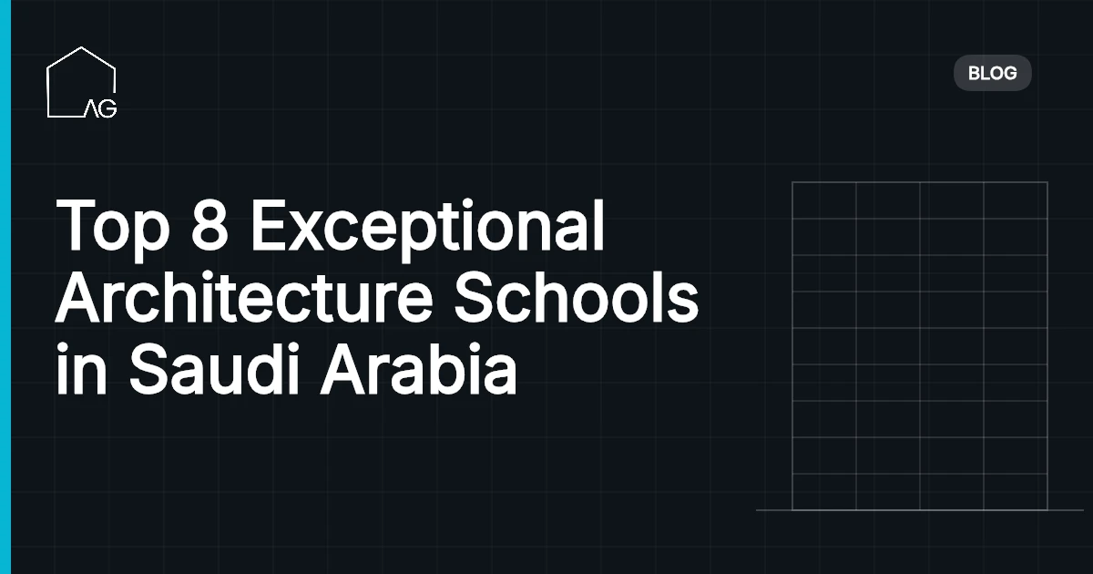 Top 8 Exceptional Architecture Schools in Saudi Arabia