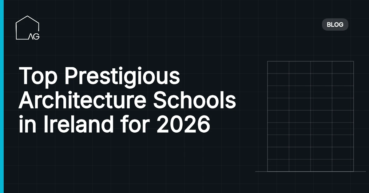 Top Prestigious Architecture Schools in Ireland for 2026