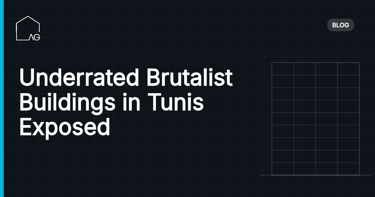 Underrated Brutalist Buildings in Tunis Exposed