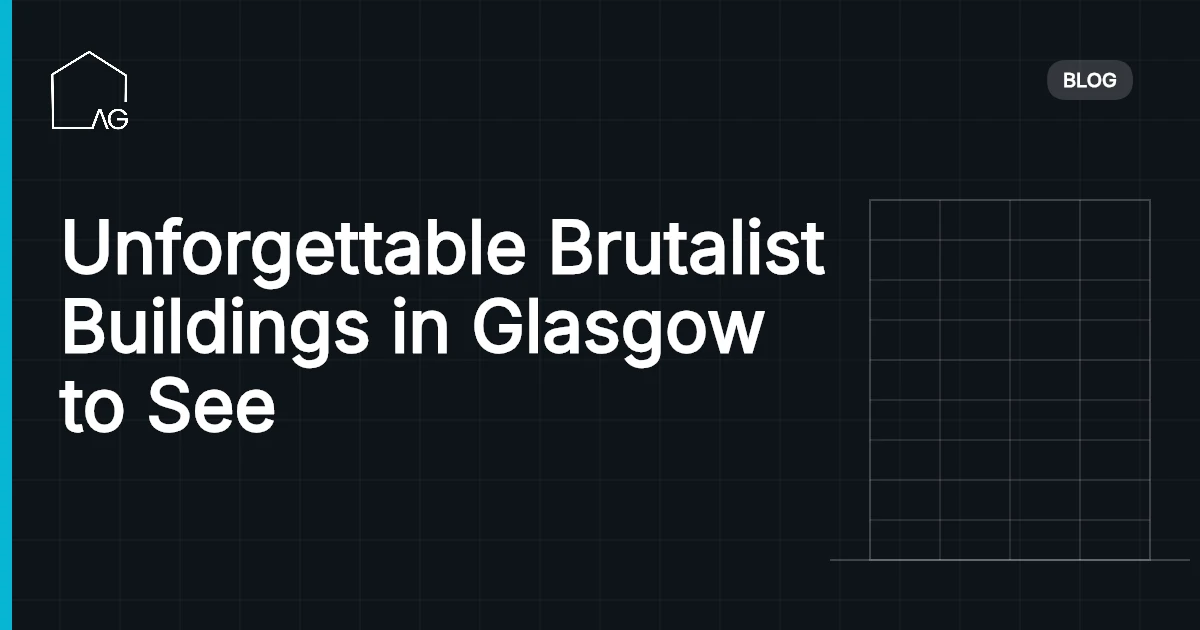 Unforgettable Brutalist Buildings in Glasgow to See