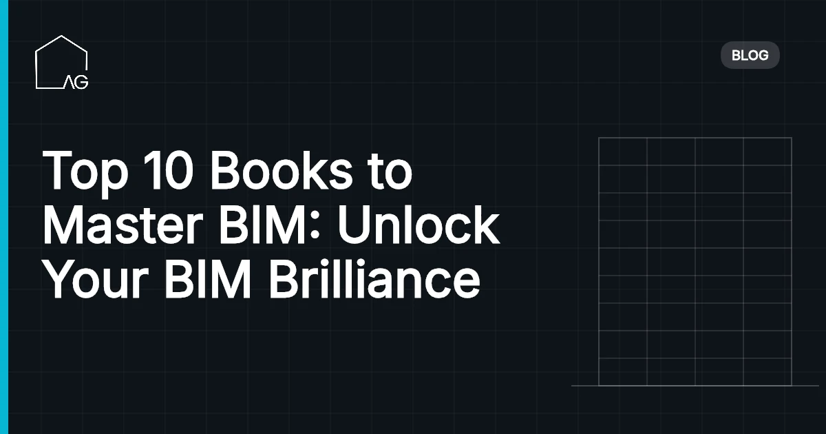 Top 10 Books to Master BIM: Unlock Your BIM Brilliance