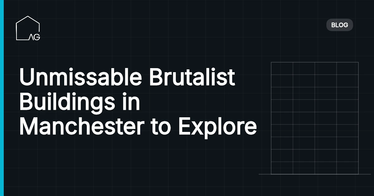 Unmissable Brutalist Buildings in Manchester to Explore