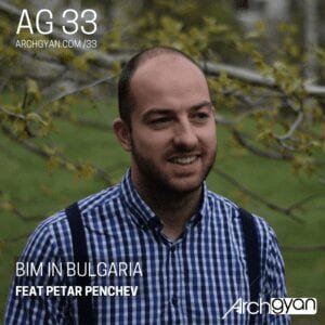 BIM in Bulgaria with Petar Penchev